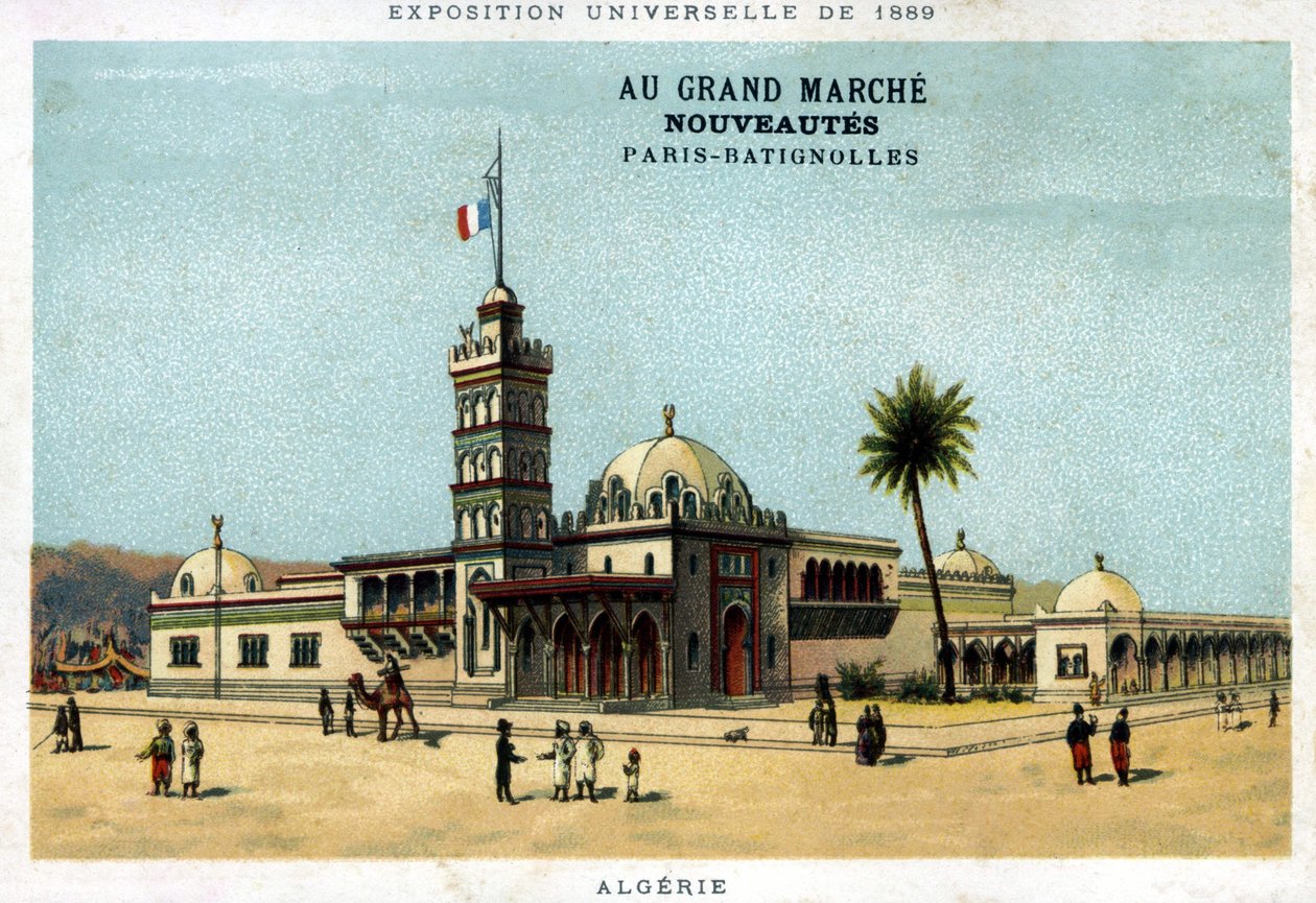 Alžírský pavilon během světové výstavy v roce 1889. Karton vydává Grand Marché Nové produkty: Paříž - Batignolles. Chromolitografie 19. století. od Unknown artist