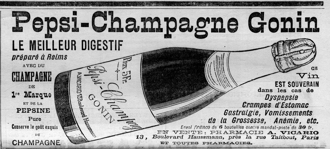 Pepsi Champagne Gonin (Pepsi-Champagne od značky Gonin). Digestif připravte v Remeši se šampaňským a pepsinem. Alkohol radí při dyspepsii, žaludečních křečích, gastralgii, těhotenském zvracení, anémii... (prodej v lékárně). Gravírování do „“ od Unknown artist