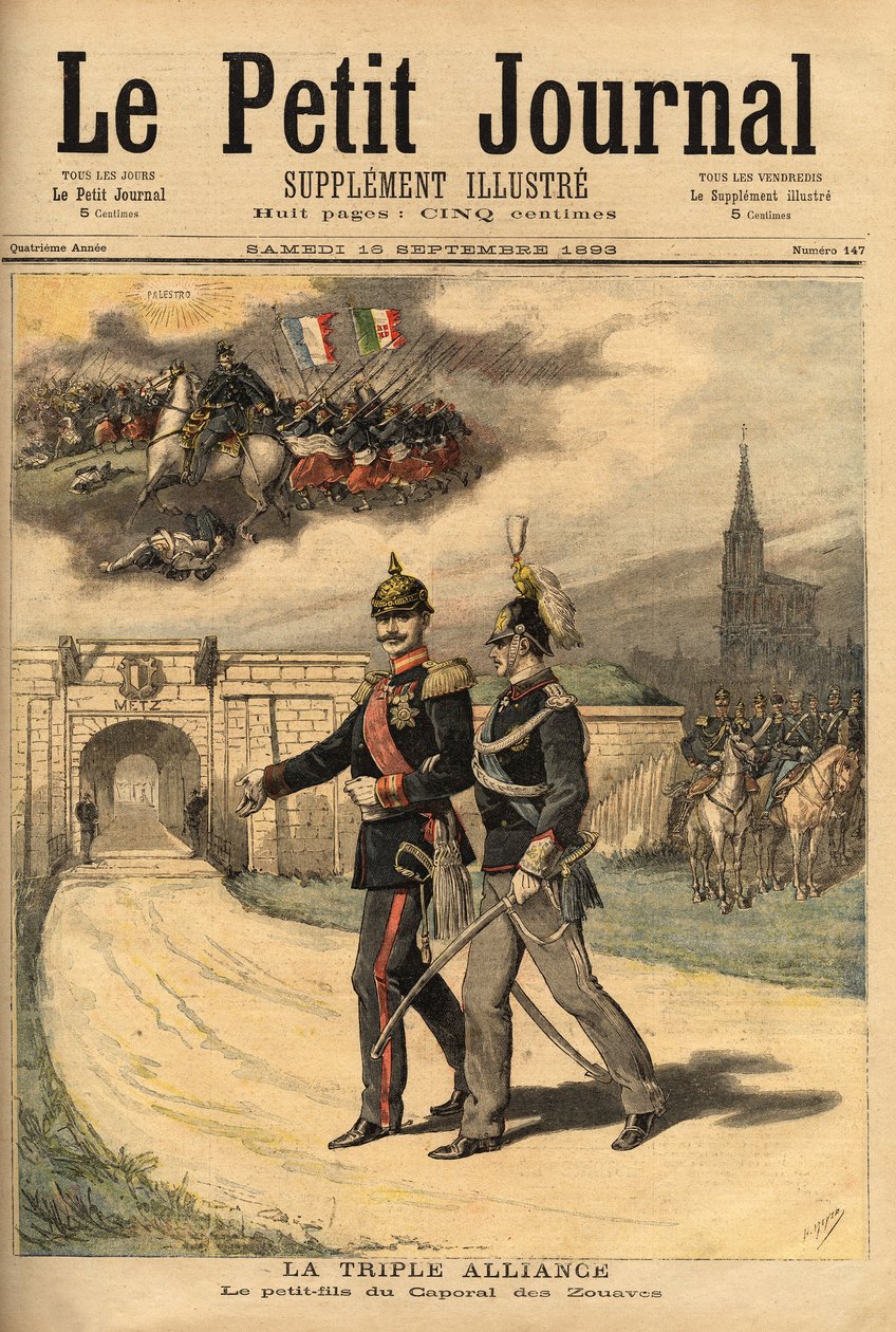 Trojité spojenectví mezi Německem, Rakouskem Uherskem a Itálií, obviněné Francií ze zrady od doby, kdy princ Viktor (1862-1926) navštívil Viléma II. (1859-1941), císaře Němců, princ je nazýván vnukem desátníka ze Zouaves, protože jeho g od Unknown artist