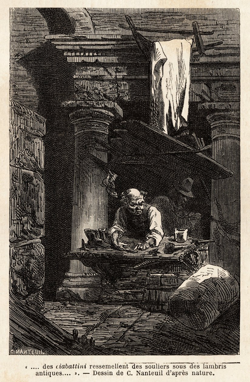 Švec, který si zřídil svůj obchod a pracuje ve starověkých ruinách. Engravure pour illustrrer le voyage à Rome, Francis Wey, v letech 1864-1868, publikovaná v “”Le tour du monde”””” 1869, editoval Edouard Charton, vydání Hachette, Paříž. Kolekce Selva. od Unknown artist