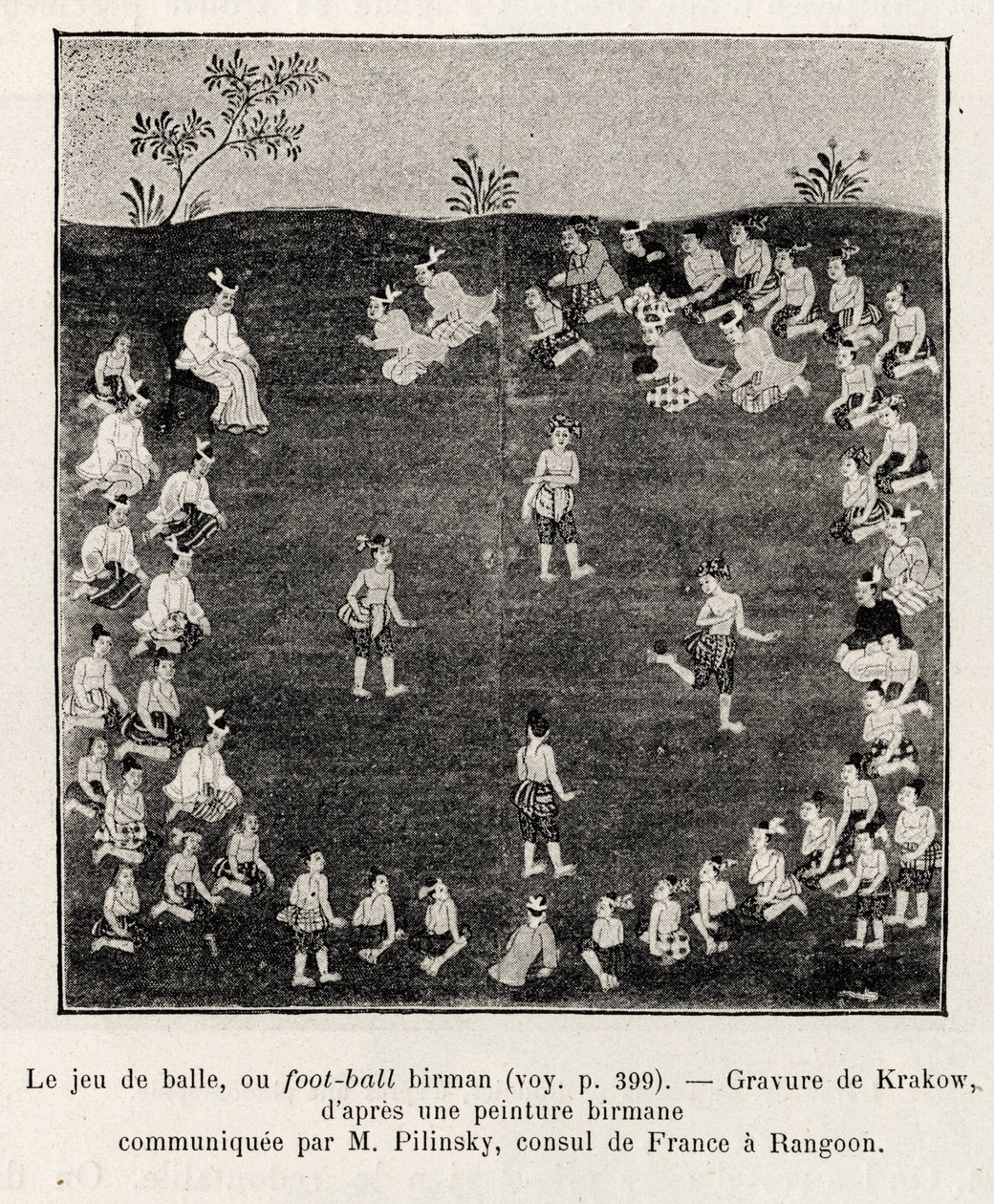Barmský fotbal nebo míčová hra. Rytina z Krakova k ilustraci příběhu „Patnáct dní v Barmě“, od E.Cavagliona, v roce 1886, v Le tour du Monde 1892, režie Edouard Charton (1807-1891), Hachette, Paříž. od Unknown artist