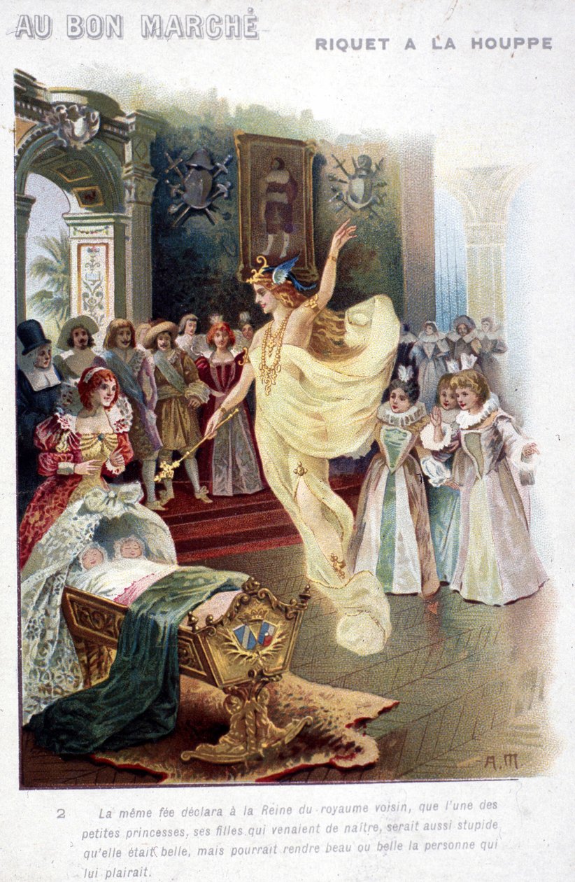 Ilustrace pohádky "Riquet à la houppe"" od Charlese Perraulta (1697): víla oznamuje královně, že princezna, která se právě narodila, bude stejně hloupá jako krásná. Plakát „Au bon marché““ z 19. století. od Unknown artist