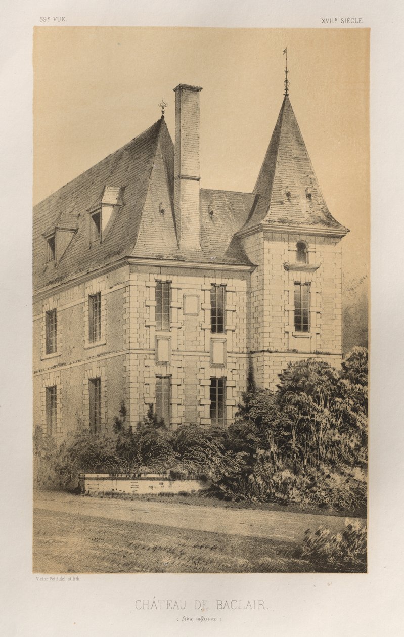Malebná architektura aneb památky 15. století. A XVI. Století: Francouzské zámky XV a XVI Století: Pl. 59, Château De Baclair (Dolní Seina) od Victor Petit