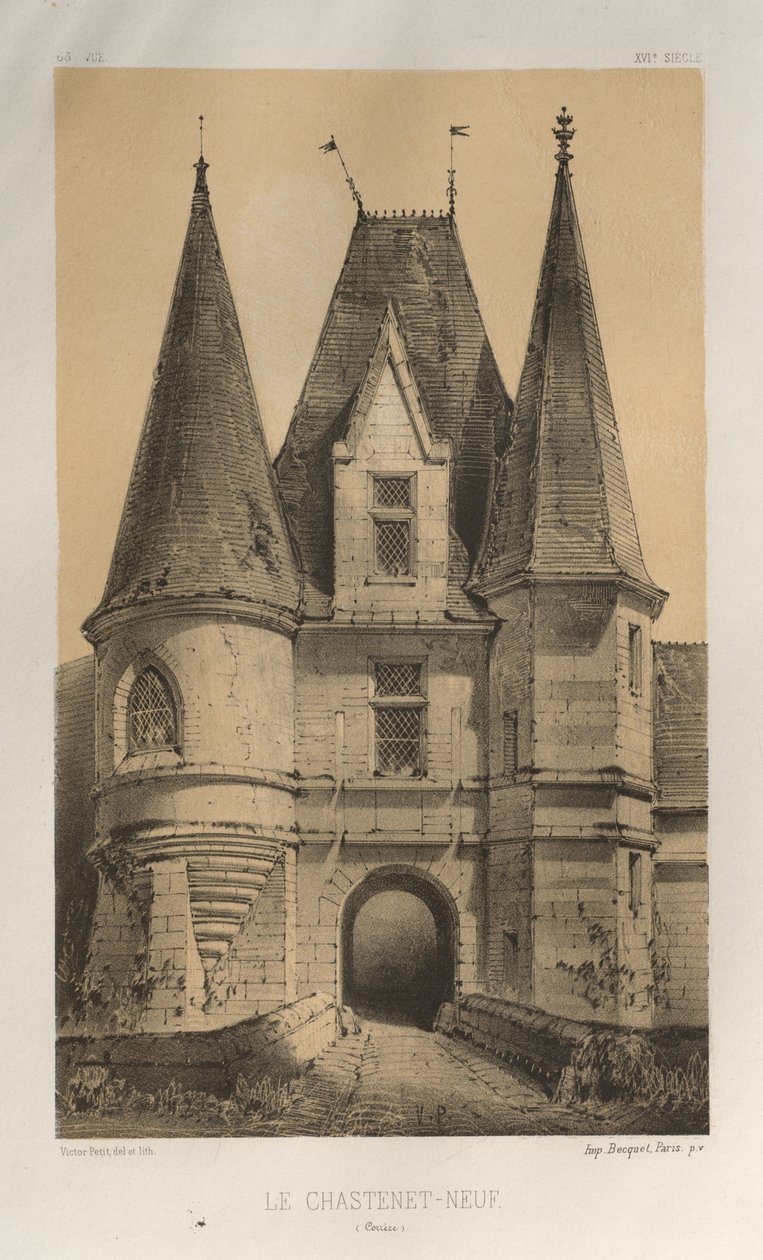 Malebná architektura aneb památky 15. století. A XVI. Století: Francouzské zámky XV a XVI Století: Pl. 65, Le ChasteLet-Neuf (Corrèze) od Victor Petit