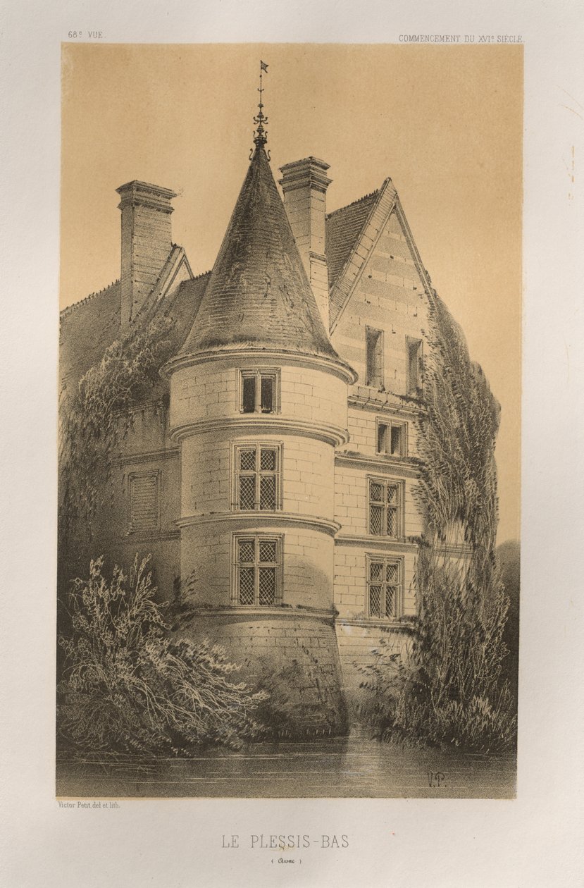 Malebná architektura aneb památky 15. století. A XVI. Století: Francouzské zámky XV a XVI Století: Pl. 68, Le Plessis-Bas (Aisne) od Victor Petit
