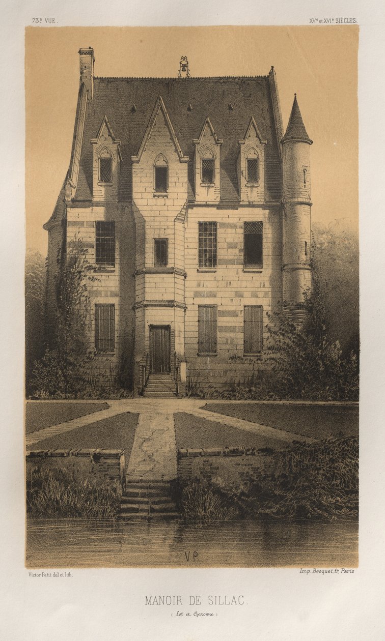 Malebná architektura aneb památky 15. století. A XVI. Století: Francouzské zámky XV a XVI století: Pl. 73, Manoir De Sillac (Lot et Garonne) od Victor Petit