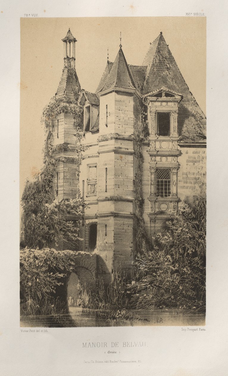 Malebná architektura aneb památky 15. století. A XVI. Století: Francouzské zámky XV a XVI Století: Pl. 78, Manoir de Belvau (Corrèze) od Victor Petit