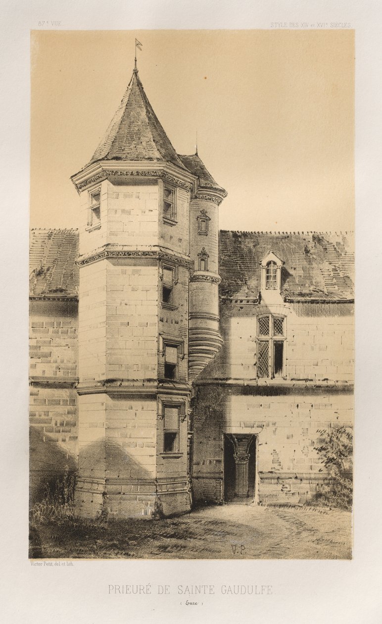 Malebná architektura aneb památky 15. století. A XVI. Století: Francouzské zámky XV a XVI Století: Pl. 87, Převorství Sainte Gaudulfe (Eure) od Victor Petit