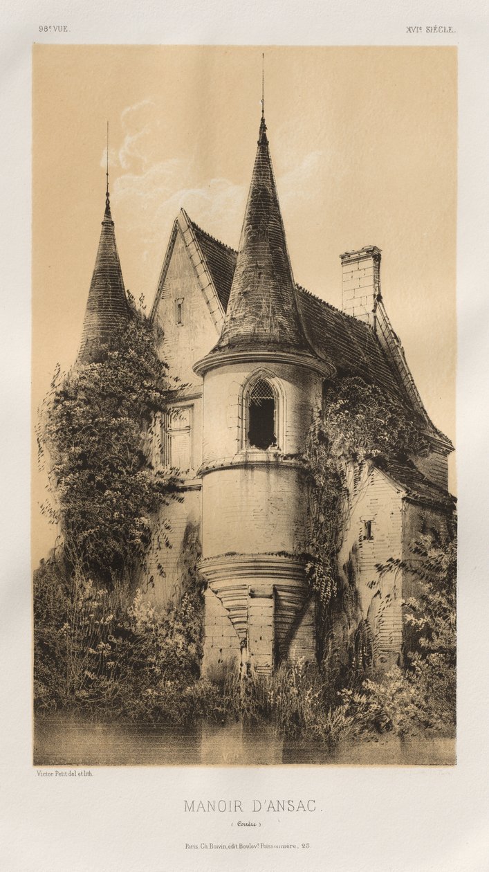 Malebná architektura aneb památky 15. století. A XVI. Století: Francouzské zámky XV a XVI Století: Pl. 98, Manoir d