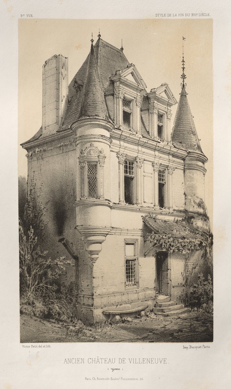 Malebná architektura aneb památky 15. století. A XVI. Století: Chateaux De France XV a XVI Století: Pl. 9, Starý zámek Villeneuve (Yonne) od Victor Petit