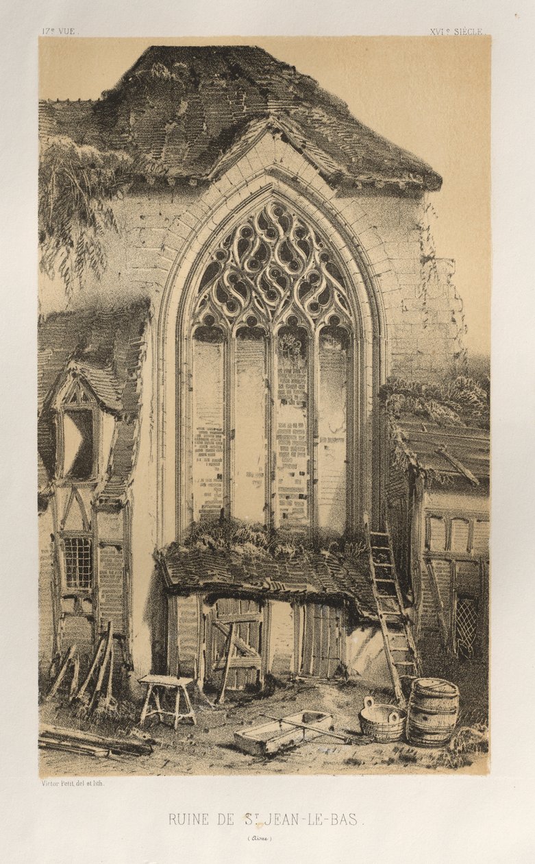 Malebná architektura aneb památky 15. století. A XVI. Století: Hrady Francie XV. A XVI. Století: Pl.17, Ruin Of St. Jean-Le-Bas (Aisne) od Victor Petit