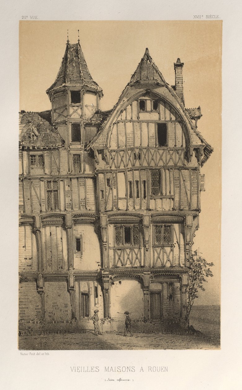 Malebná architektura aneb památky 15. století. A XVI. Století: Francouzské zámky XV a XVI Století: Pl. 21, Staré domy v Rouen (Seine-Inferieure) od Victor Petit