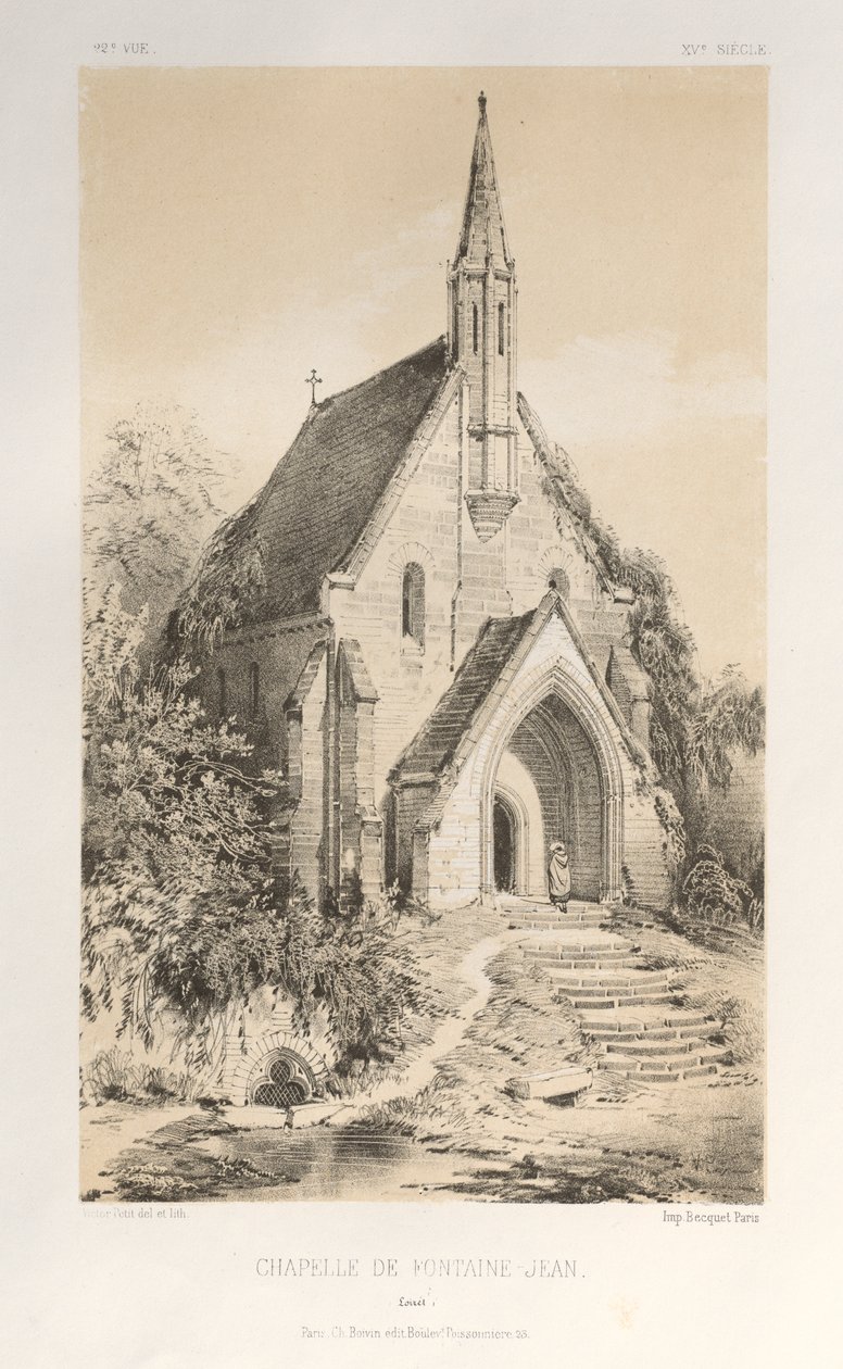 Malebná architektura aneb památky 15. století. A XVI. Století: Chateaux De France XV a XVI Století: Pl.22, Kaple Fontaine-Jean (Loiret) od Victor Petit