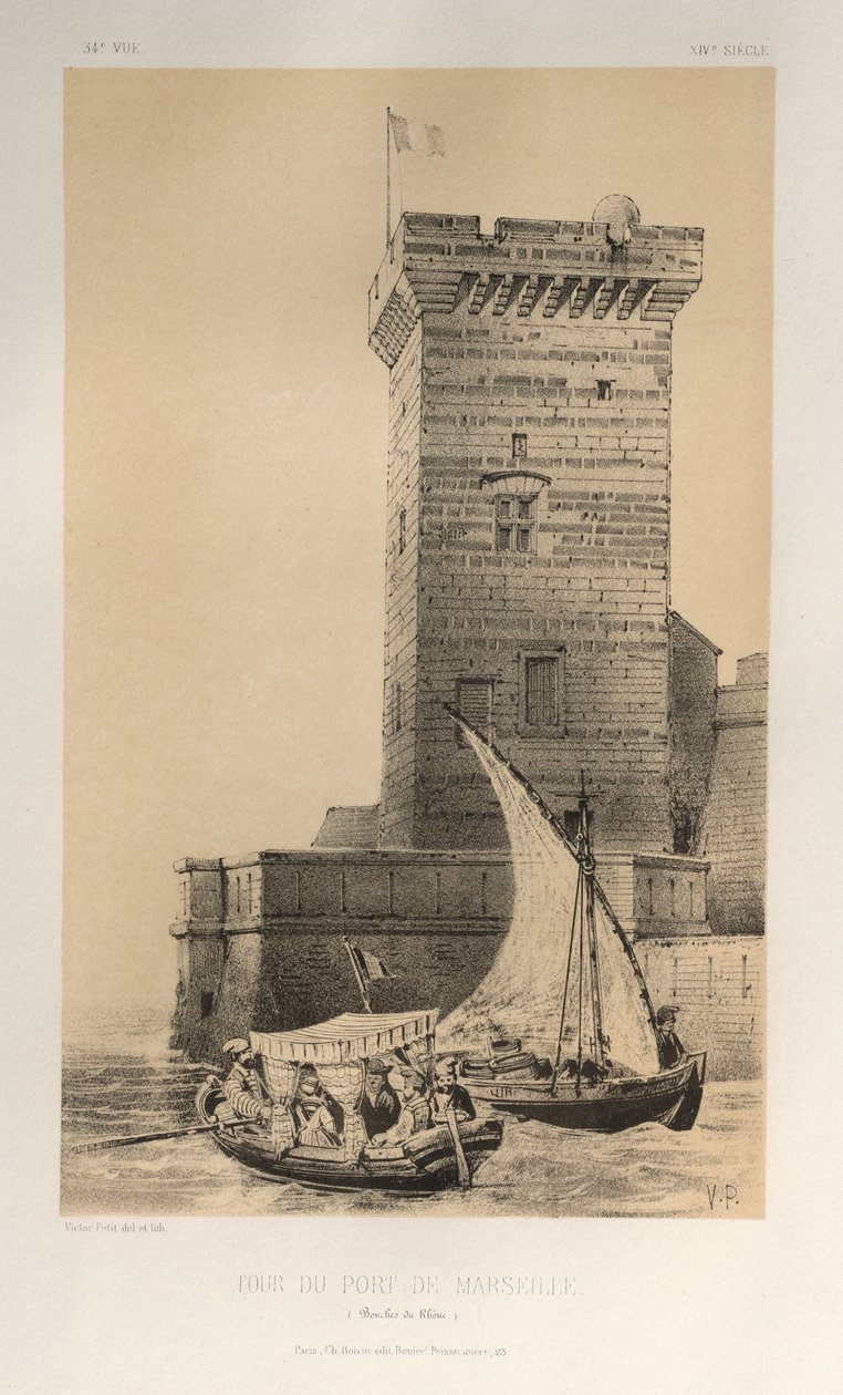 Malebná architektura aneb památky 15. století. A XVI. Století: Hrady Francie XV a XVI Století: Pl. 34, Věž přístavu Marseille (Bouches Du Rhône) od Victor Petit