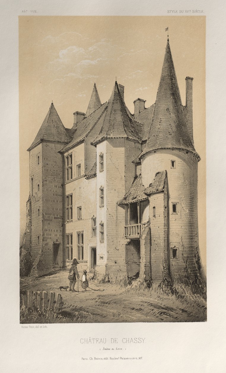 Malebná architektura aneb památky 15. století. A XVI. Století: Chateaux De France XV a XVI Století: Pl. 45 Château De Chassy (Saône et Loire) od Victor Petit