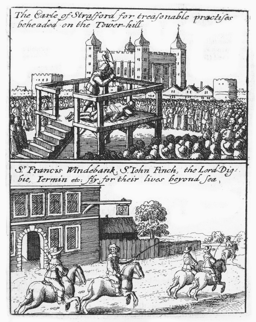 hrabě ze Staffordu sťat na Tower Hill; Sir Francis Windebank, Sir John Finch a Lord Digby prchají z Anglie od Wenceslaus Hollar