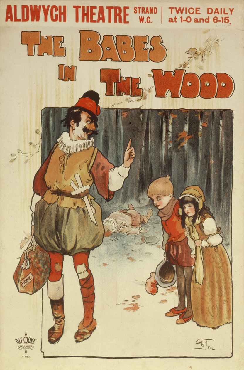 Plakát inzerující představení The Babes in the Wood v divadle Aldwych od Will True