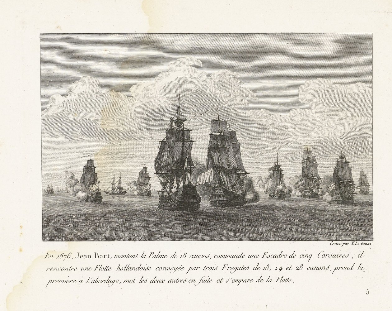Jan Bart valt met zijn eskader een Hollandse vloot aan, 1676 V roce 1676 Jean Bart, nasedající na 18dělnou Palme, velel eskadře pěti Corsairů (...) (název na předmětu) Sbírka bojů Jeana-Barta, velitele letky za Ludvíka XIV (název série) od Yves Marie Le Gouaz