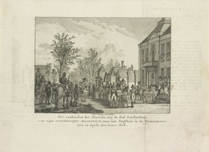 Předávání klíčů od města Louisi Napoleonovi, 1808 Předání klíčů města Amsterdamu Jeho královskému Veličenstvu před Regthuis v Diemermeer; 20. dubna roku 1808 (název na předmětu) od Abraham Vinkeles