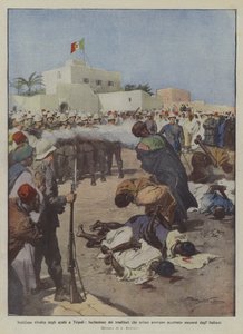 Zákeřná arabská vzpoura v Tripolisu, střelba do zrádců, kteří předtím přijali?