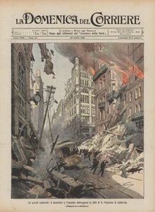 Velké katastrofy, zemětřesení a požáry zničily město San Francisco v Kalifornii