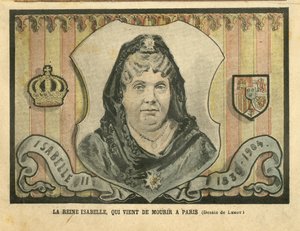 Ilustrace Achille Lemota (1846-1909) v Le Pelerin, 24/04/04 - Královna Isabela, která právě zemřela v Paříži - Paříž, Španělsko, monarchie, zahraniční panovník - Isabela II Španělská (1830-1904) od Achille Lemot