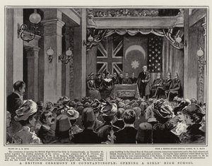 Britský ceremoniál v Konstantinopoli, otevření dívčí střední školy