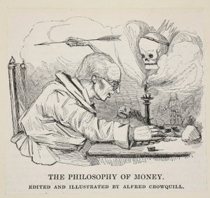 The Philosophy of Money, pub. C. 1842 od Alfred Crowquill
