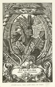 Atahualpa, poslední Inka z Peru od American School