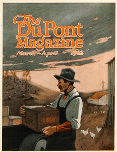 Vyvrtávací stroje a výbušniny Twin Helpers, přední strana časopisu DuPont, březen-duben 1922 od American School