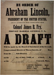 Rozkazem Abrahama Lincolna... Návrh (návrh pro 110 mužů, Dedham, Massachusetts), 13. července 1863