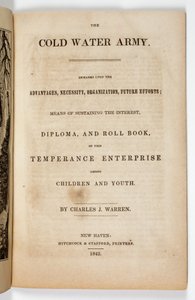 Frontispis pro The Cold Water Army Pledge od Charlese J. Warrena, 1842 od American School