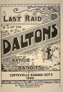 „Poslední nájezd Daltonů...v Coffeyville, Kansas“ od Davida Stewarta Elliota, 5. října 1892 (litho) od American School
