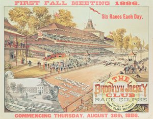 Plakátová reklama The Brooklyn Jockey Club Race Course, 1886