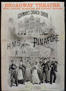 Plakát k HMS Pinafore v podání Gormans Church Choir v Divadle Broadway