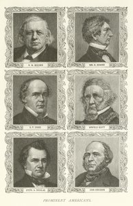 Prominent Americans, HW Beecher, William H Seward, S P Chase, Winfield Scott, Stephen A Douglas, John Ericsson od American School