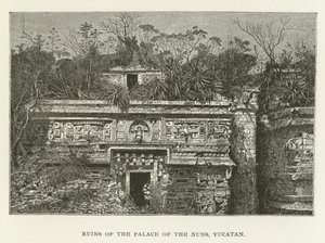 Ruiny paláce jeptišek, Yucatan od American School