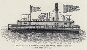 „První parní trajekt byl konec, který podnikl svou první cestu v roce 1812“ (litho) od American School