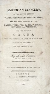 Titulní strana k American Cookery, napsala Amelia Simmons, vydala Hudson & Goodwin, 1796 od American School