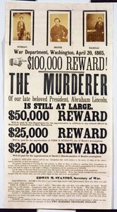 Plakát washingtonského válečného ministerstva oznamující odměnu 100 000 dolarů za nalezení vraha Abrahama Lincolna, 20. dubna 1865