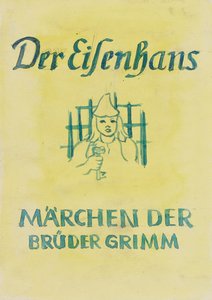 Návrh titulní strany: Der Eisenhans od Anny Dollschein
