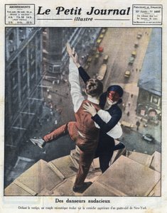 Pár extrémních tanečníků se vyvíjí na římse mrakodrapu v New Yorku. Ilustrace převzata z „Le petit journal illustré“ z 21.8.1921. Soukromá sbírka od Anonymous Anonymous