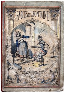 Pokrýt. Anonymní ilustrace k Les Fables od Jean de LA FONTAINE (Lafontaine) (1621-1695). Imaging of Pont-a-Mousson, circa 1880. Soukromá sbírka. od Anonymous Anonymous