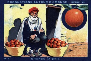 Produkce po celém světě: Orange v Alžírsku. Chromolitografie z roku 1933 v „Album Joseph-Milliat““ od Anonymous Anonymous