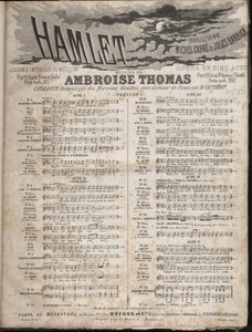 Partitura opery „HAMLET““ Ambroise Thomase v pěti jednáních na libreto Julese Barbiera a Michela CarreCollection soukromě. od Anonymous Anonymous
