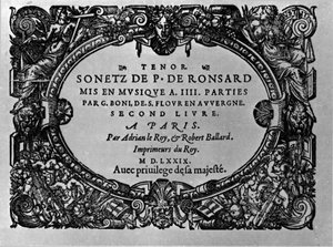 Druhý díl Sonetů francouzského básníka Pierra de Ronsarda (1524-1585) zhudebnil Guillaume Boni. Paříž 1579 od Anonymous Anonymous