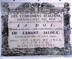 Divadelní plakát představující dílo „The dot“ a „The žárlivý milenec““ v podání italských komiků, 01.09.1788. Paříž. Muzeum karnevalu od Anonymous Anonymous