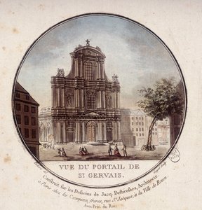 Pohled na portál Saint Gervais, postavený podle výkresů architekta Jacquese Desbrossese, Paříž. V malebných pohledech na hlavní budovy Paříže od seržanta