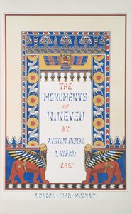 Frontispis z „Památníků Ninive“ od Austen Henry Layard