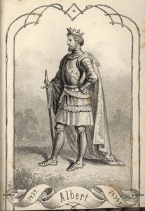 Albert Veliký 1397-1439, král uherský a chorvatský od Béla Vizkelety